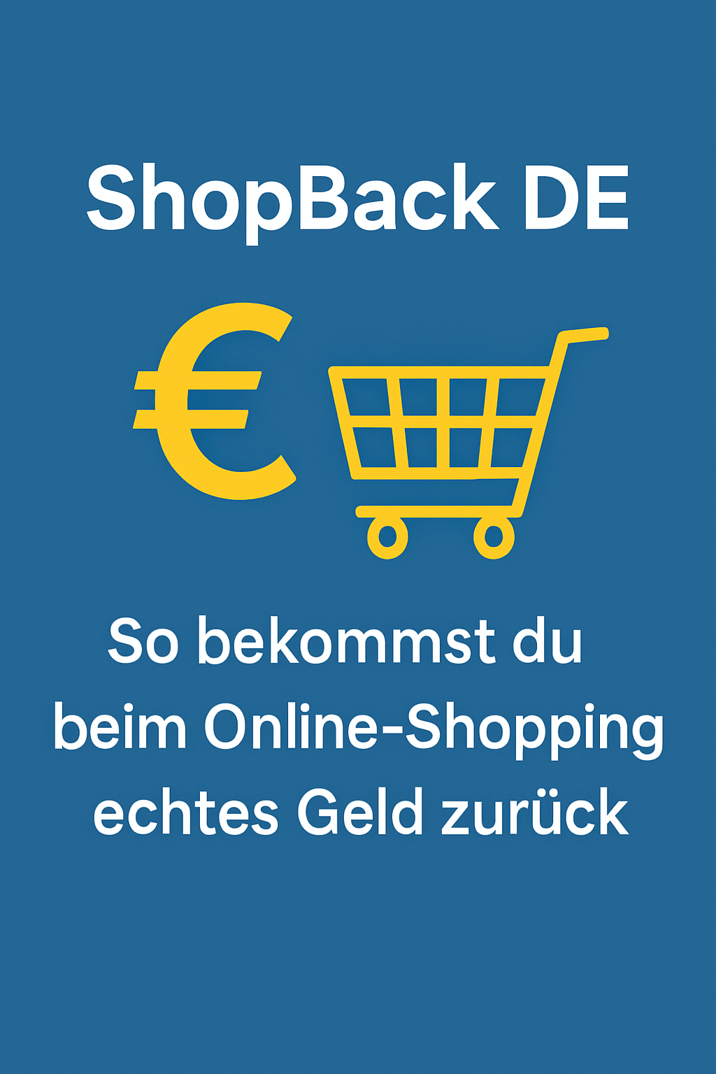 ShopBackDE,Cashback,OnlineSparen,GeldZurück,SparenBeimEinkaufen, CashbackDeutschland,SmartShopper
